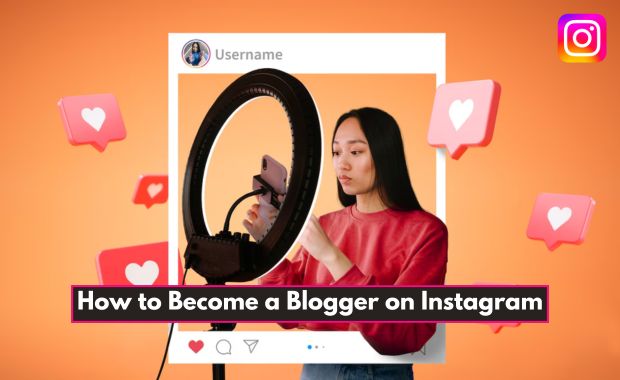How to Become a Blogger on Instagram Image