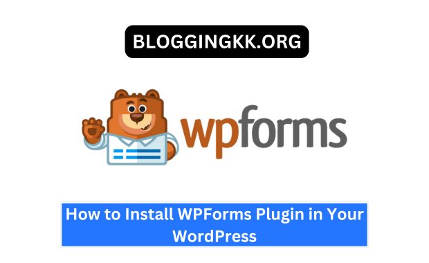 How to Install WPForms Plugin in Your WordPress Image