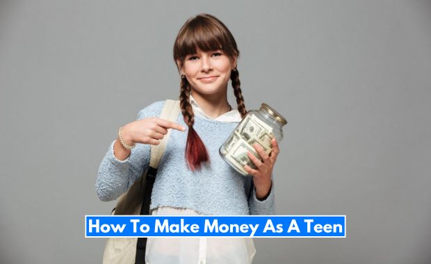How To Make Money As A Teen Image