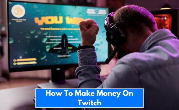 How To Make Money On Twitch Image