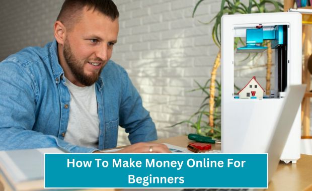 How To Make Money Online For Beginners Image