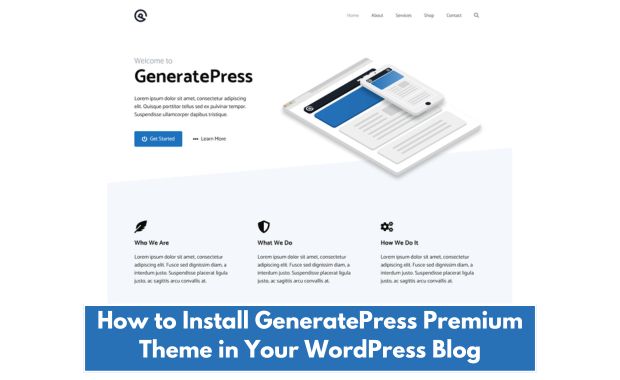 How to Install GeneratePress Premium Theme in Your WordPress Blog Image